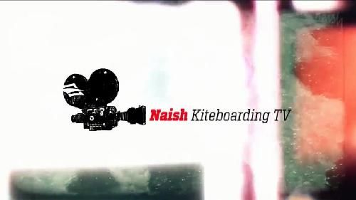   Naish Kiteboarding TV: 13  Naish Kiteboarding