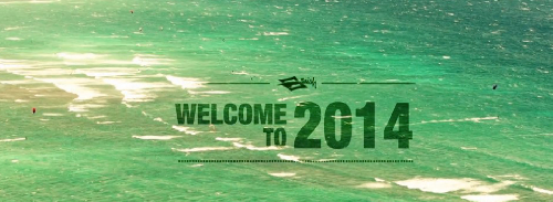     Naish:  Welcome to 2014